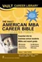 VAULT AMERICAN MBA CAREER BIBLE(PB) 