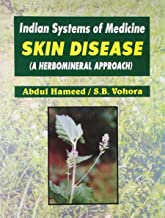 INDIAN SYSTEMS OF MEDICINE SKIN DISEASE( A HERBOMINERAL APPROACH (HB) 