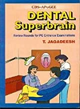 DENTAL SUPERBRAIN REVIEW ROUNDS FOR PG ENTRANCE EXAMINATIONS (PB)