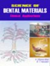 SCIENCE OF DENTAL MATERIALS CLINICAL APPLICATIONS (PB) 