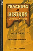 TEACHING OF HISTORY A PRACTICAL APPROACH 4/E (PB)