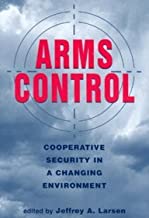 ARMS CONTROL COOPERATIVE SECURITY IN A CHANGING ENVIRONMENT (HB) 