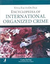 THE ENCYCLOPEDIA OF INTERNATIONAL ORGANIZED CRIME (HB) 