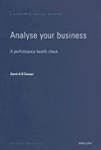 ANALYSE YOUR BUSINESS A PERFORMANCE HEALTH CHECK (PB) 