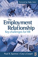 THE EMPLOYMENT RELATIONSHIP KEY CHALLENGES FOR HR (PB) 