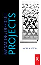 MANAGING DIFFICULT PROJECTS COSTIN (PB) 