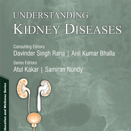 UNDERSTANDING KIDNEY DISEASES (PB) 
