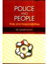 POLICE AND PEOPLE ROLE AND RESPONSIBILITES (HB) 