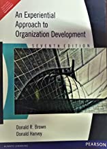 AN EXPERIENTIAL APPROACH TO ORGANIZATION DEVELOPMENT 7/E (PB) 