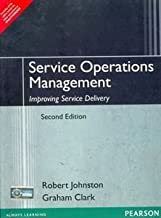 SERVICE OPERATIONS MANAGEMENT IMPROVING SERVICE DELIVERY 2/E (PB) 