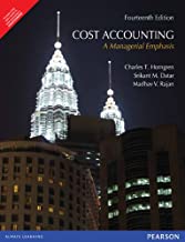 COST ACCOUNTING A MANAGERIAL EMPHASIS 14/E (PB) 