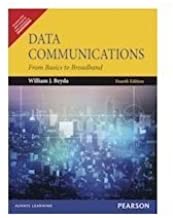 DATA COMMUNICATIONS FROM BASICS TO BROADBAND 4/E (PB)