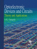 OPTOELECTRONIC DEVICES AND CIRCUITS THEORY AND APPLICATIONS (PB) 