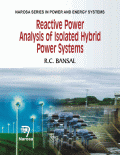 SMALL SIGNAL ANALYSIS OF ISOLATED HYBRID POWER SYSTEMS REACTIVE POWER AND FREQUENCY CONTROL ANALYSIS (HB) 