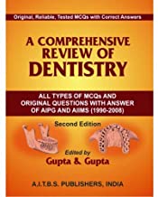 A COMPREHENSIVE REVIEW OF DENTISTRY ALL TYPES OF MCQS (PB) 