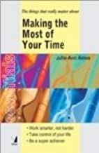 ESSENTIALS MAKING THE MOST OF YOUE TIME (PB) 