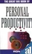 THE GREAT BIG BOOK OF PERSONAL PRODUCTIVITY (PB) 