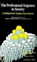 THE PROFESSIONAL ENGINEER IN SOCIETY (PB) 
