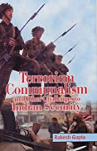 TERRORISM COMMUNALISM AND OTHER CHALLENGES TO INDIAN SECURITY (HB)