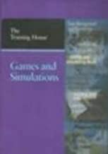 THE TRAINING HOUSE GAMES AND SIMULATIONS (PB) 