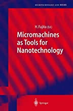 MICROMACHINES AS TOOLS FOR NANOTECHNOLOGY (PB) 