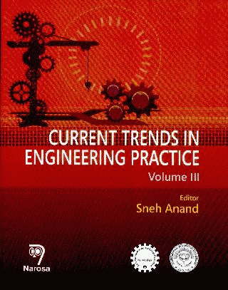 CURRENT TRENDS IN ENGINEERING PRACTICE VOL III (HB)