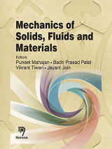MECHANICS OF SOLIDS FLUIDS AND MATERIALS (HB) 