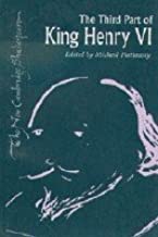 THE NEW CAMBRIDGE SHAKESPEARE: THE THIRD PART OF KING HENRY VI (PB) 