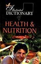 ILLUSTRATED DICTIONARY OF HEALTH & NUTRITION (PB) 