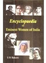 ENCYCLOPAEDIA OF EMINENT WOMEN OF INDIA 3 VOL SET (HB) 