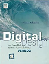 DIGITAL DESIGN AN EMBEDDED SYSTEMS APPROACH USING VERILOG (PB)