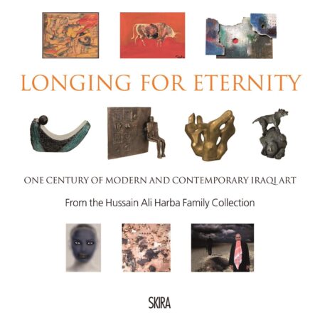 LONGING FOR ETERNITY AND CONTEMPORARY IRAQI ART (HB) 