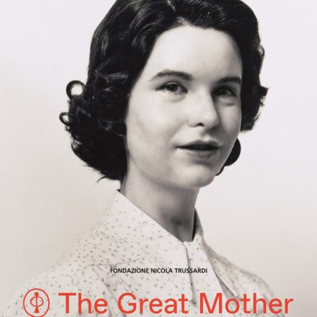 THE GREAT MOTHER WOMEN MATERNITY AND POWER IN ART AND VISUAL CULTURE 1900-2015 (PB) 