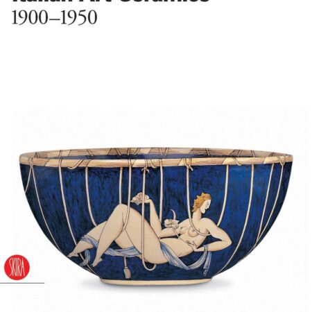 ITALIAN ART CERAMICS 1900-1950 (HB) 