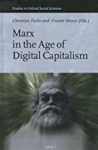 MARX IN THE AGE OF DIGITAL CAPITALISM (HB) 