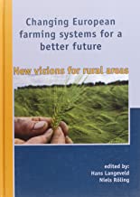 CHANGING EUROPEAN FARMING SYSTEMS FOR A BETTER FUTURE (HB) 