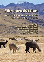 FIBRE PRODUCTION IN SOUTH AMERICAN CAMELIDS AND OTHER FIBRE ANIMALS (PB) 