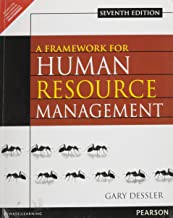 A FRAMEWORK FOR HUMAN RESOURCE MANAGEMENT 7/E (PB) 