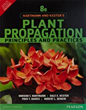 HARTMANN AND KESTER'S PLANT PROPAGATION PRINCIPLES AND PRACTICES 8/E (PB)