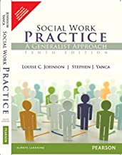 SOCIAL WORK PRACTICE A GENERALIST APPROACH 10/E (PB)