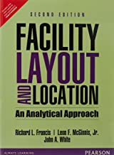 FACILITY LAYOUT AND LOCATION AN ANALYTICAL APPROACH 2/E (PB)
