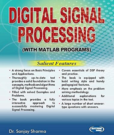 DIGITAL SIGNAL PROCESSING WITH MATLAB PROGRAMS (PB)