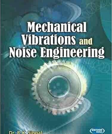 MECHANICAL VIBRATIONS AND NOISE ENGINEERING (PB)Â