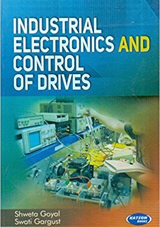 INDUSTRIAL AND ELECTRONICS CONTROL OF DRIVES (PB) 