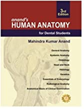 ANAND'S HUMAN ANATOMY FOR DENTAL STUDENTS 3/E (PB) 