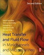 HEAT TRANSFER IN MINICHANNELS AND MICROCHANNELS 2/E (PB) 