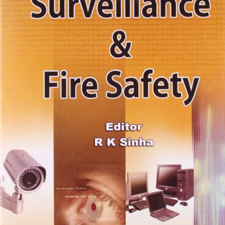 ELECTRONIC SURVEILLANCE & FIRE SAFETY (HB) 