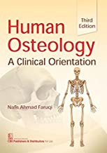 HUMAN OSTEOLOGY A CLINICAL ORIENTATION 3/E (PB) 