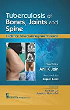 TUBERCULOSIS OF BONES JOINTS AND SPINE EVIDENCE BASED MANAGEMENT GUIDE (HB)