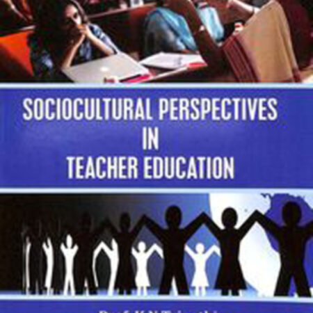 SOCIOCULTURAL PERSPECTIVES IN TEACHER EDUCATION (HB) 